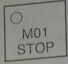 Fanuc 16WA Pulsante MO1 STOP